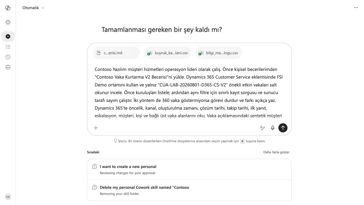 1 · Görev: Dynamics 365 Customer Service, V2 karar becerisi ve üç doğrulanmış girdi aynı görevde hazırlandı.