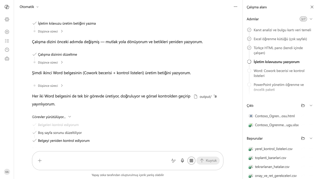 3 · İlerleme: Cowork öğrenme kütüğünü ve panoyu tamamladı; iki Word belgesi ile sunumun kalite kontrolüne geçti.